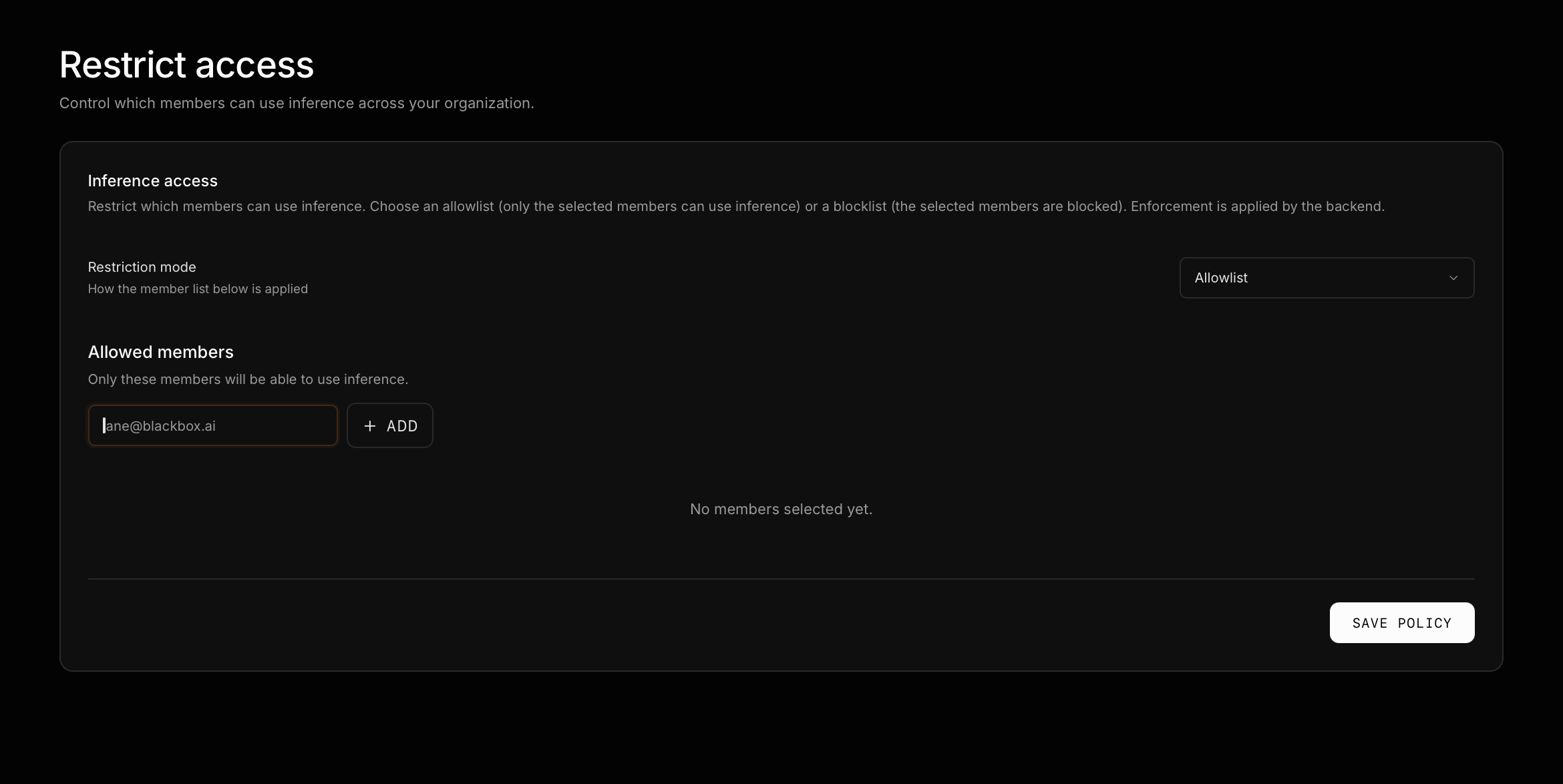 Allowed members field for adding an email address to an allowlist